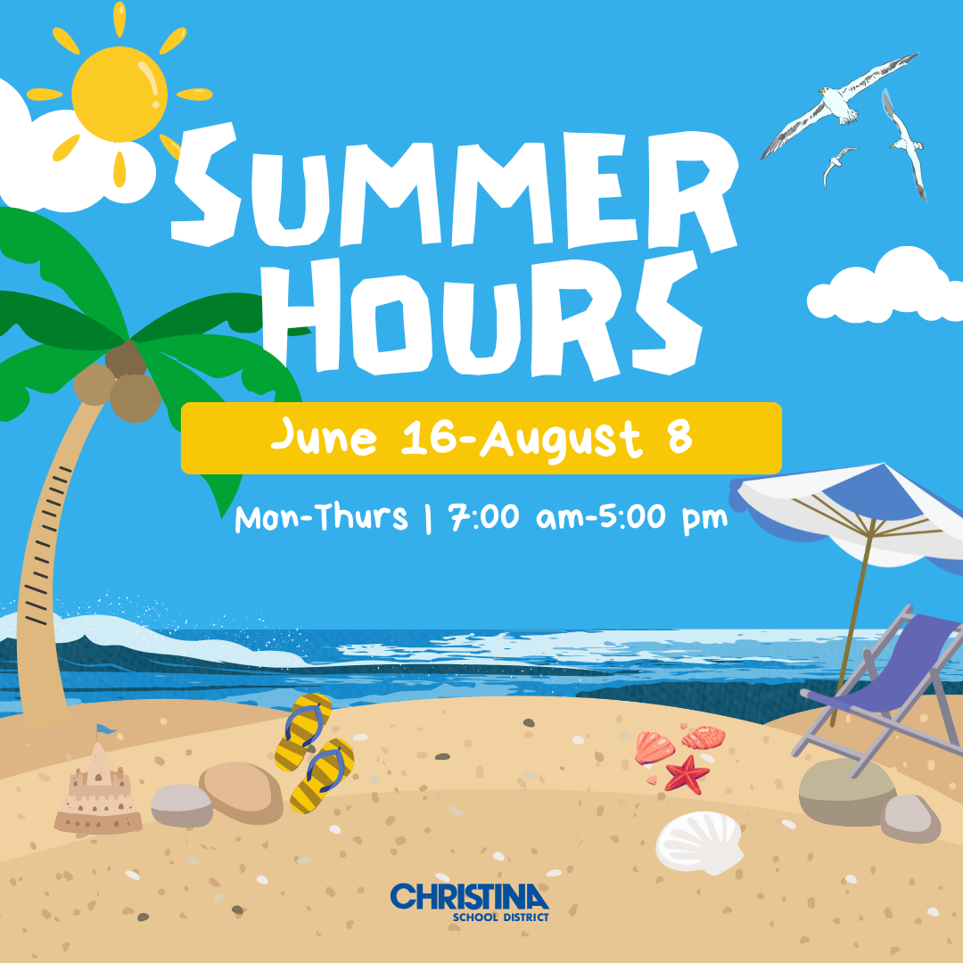  Summer Hours June 16-August 8 - Mon-Thurs 7am-5 pm